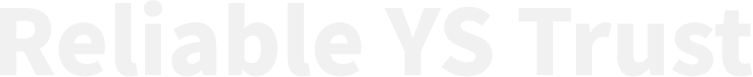 Reliable YS Trust